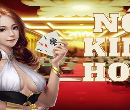 Nổ Kim Hoa – Game bài trực tuyến mới lạ tại sảnh Kim Cương 